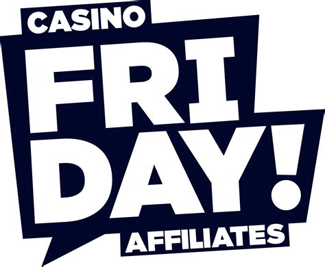  casino friday affiliates